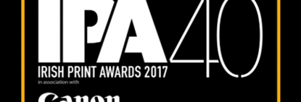 Irish Print Awards 2017 Irish Print Awards 2017